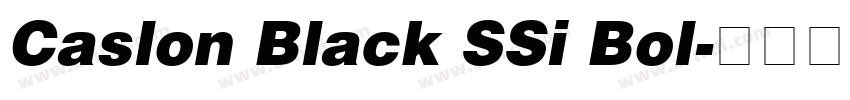 Caslon Black SSi Bol字体转换